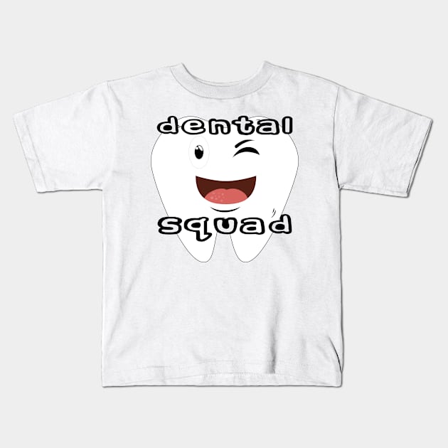 Dental Squad Kids T-Shirt by Officail STORE